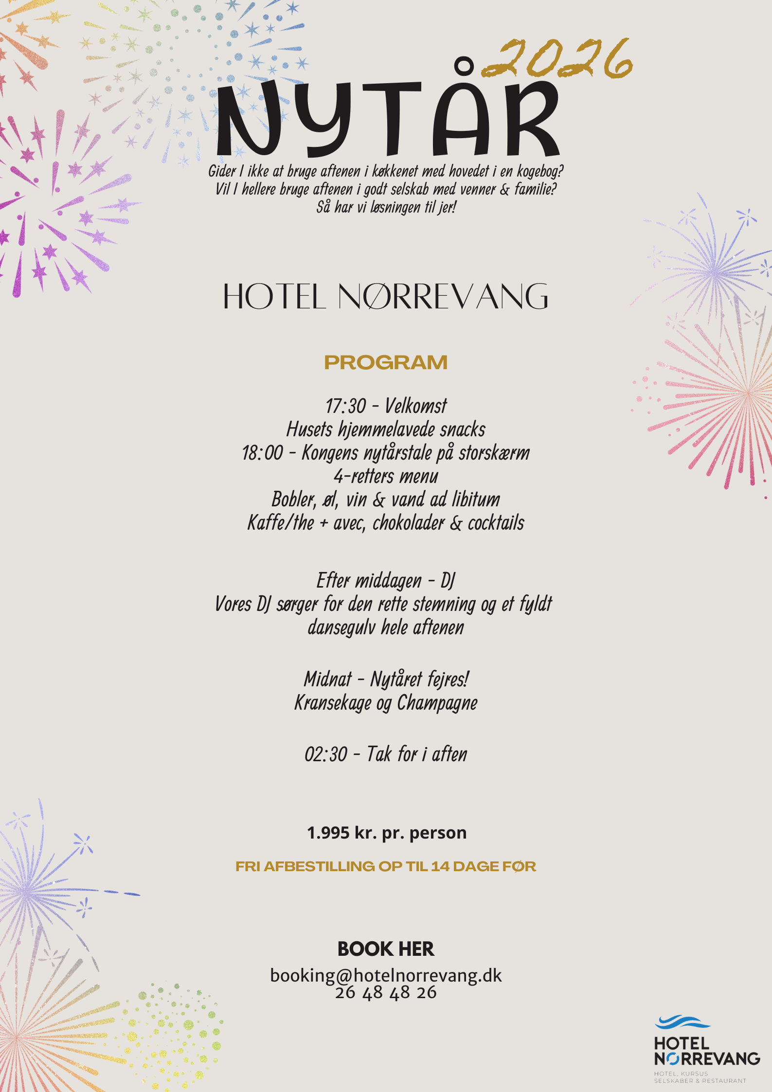 Hotel Nørrevang Festlig nytårsaften-plakat for Hotel Nørrevang med farverigt fyrværkeri, eventplan, menu-highlights, pris og kontaktoplysninger på en hvid baggrund.